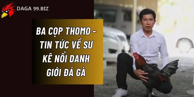 Ba Cọp Thomo